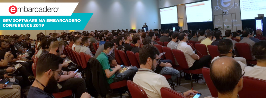 GRV Software marca presença na Embarcadero Conference 2019 - GRV Software - ERP industrial