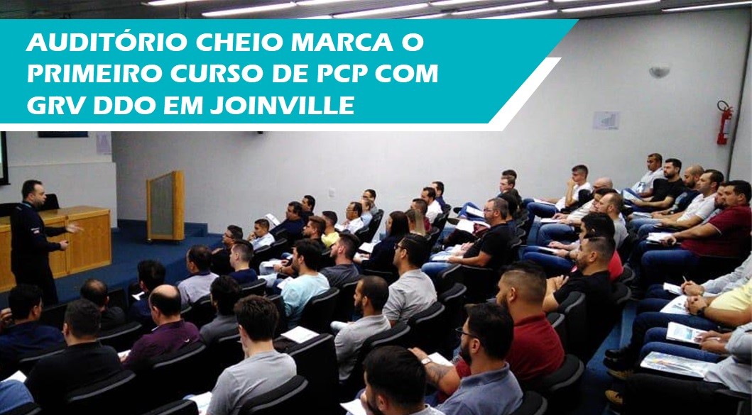 Curso cheio marca o primeiro curso de PCP com GRV DDO em Joinville-SC