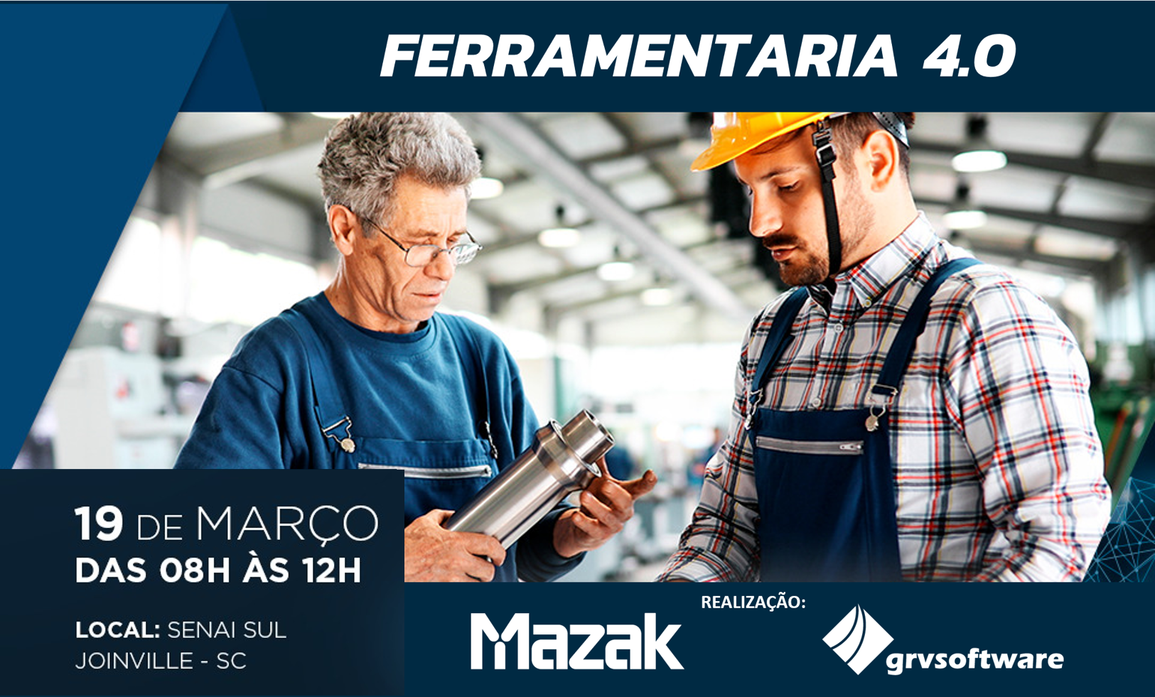 Ferramentaria 4.0: Mazak e GRV Software organizam evento em Joinville